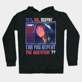 yes no maybe i don't know can you repeat the question? Hoodie